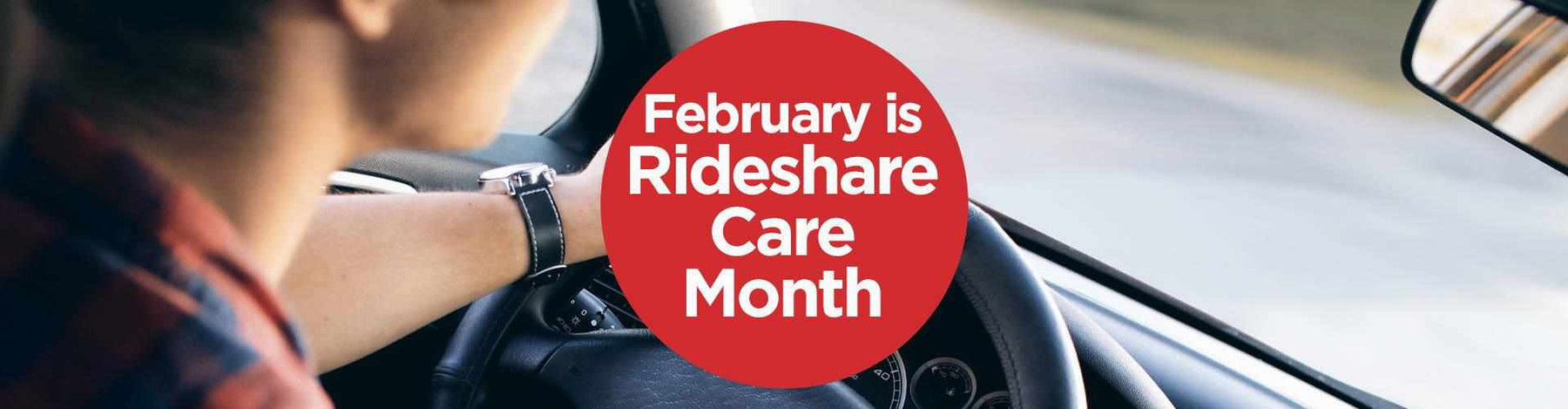 February is Rideshare Care Month - - BlackboxMyCar Canada