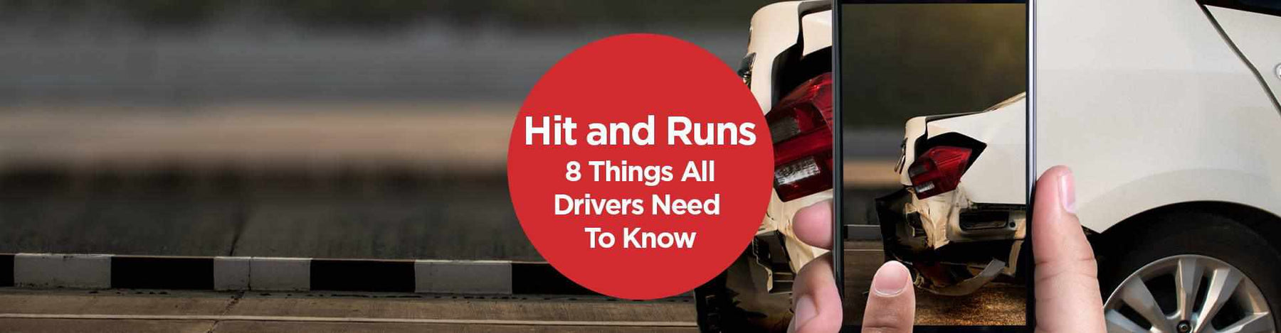 Hit and Runs - 8 Things All Drivers Need To Know - - BlackboxMyCar Canada