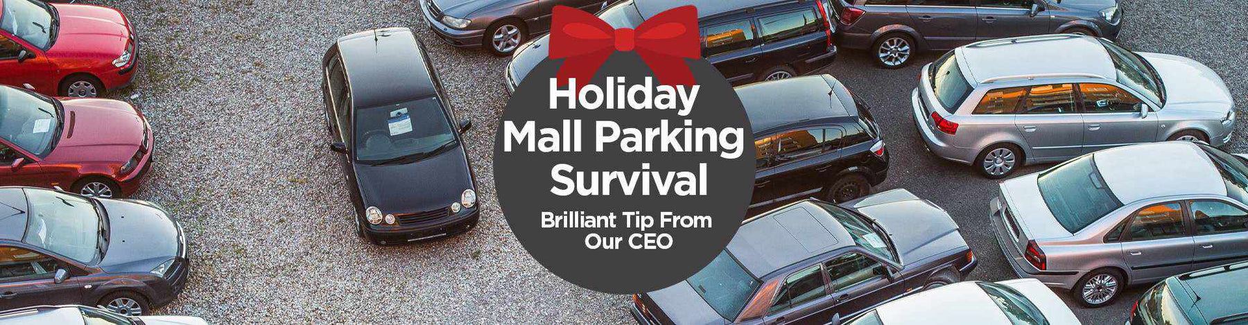 Holiday Mall Parking Survival - Brilliant Tip from our CEO - - BlackboxMyCar Canada