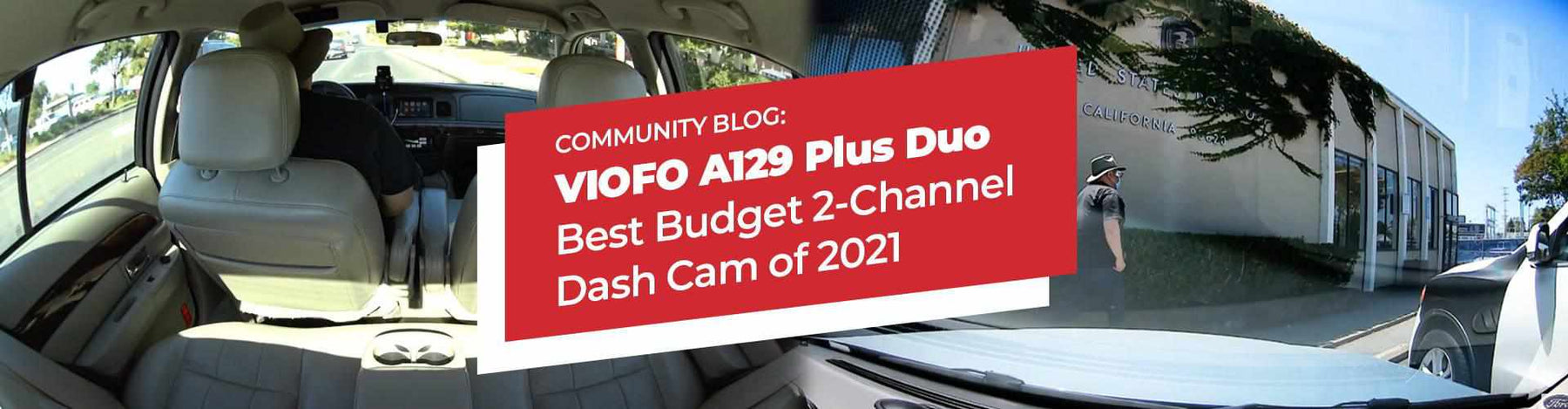 Viofo A129 Plus Duo - Best Budget 2-Channel Dash Cam of 2021 - - BlackboxMyCar Canada