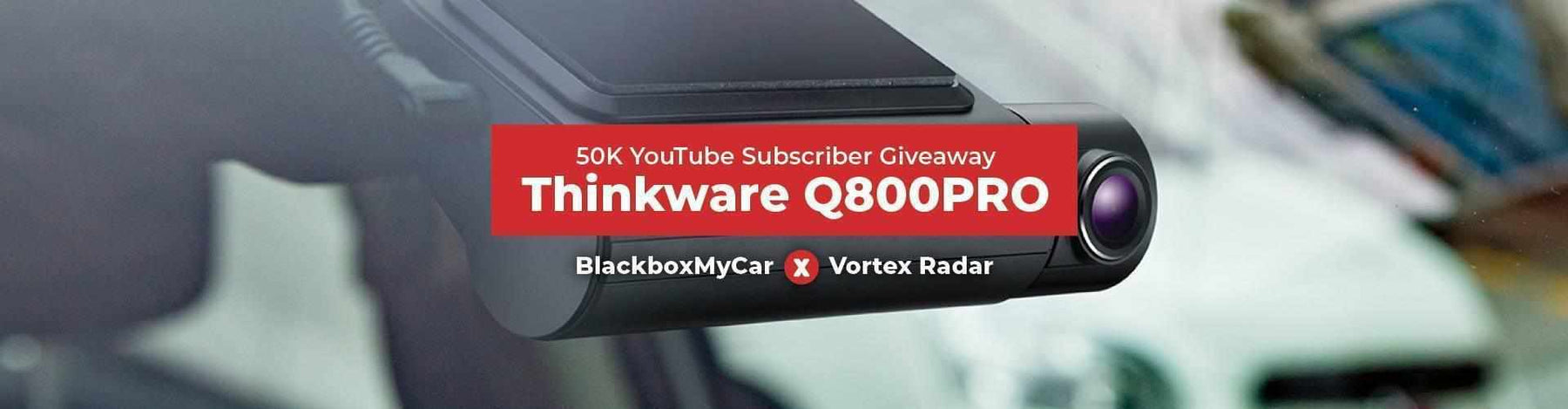 Vortex Radar: 50K Subscriber Giveaway - - BlackboxMyCar Canada